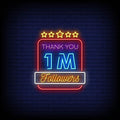 One Million Followers Neon Sign
