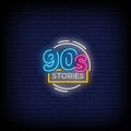 90's Stories Neon Sign