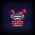 Alert Corona Virus Neon Sign