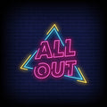 All Out Neon Sign