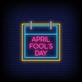April Fool's Day Neon Sign