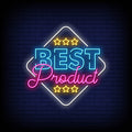 Best Product Neon Sign