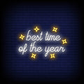 Best Time Of The Year Neon Sign
