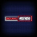 Breaking News Neon Sign