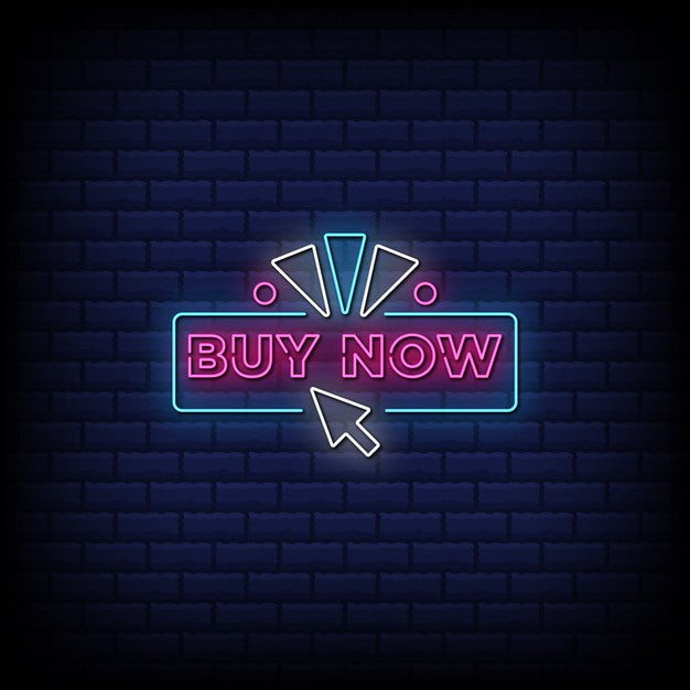 Buy Now Neon Sign — make neon sign
