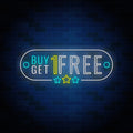 Buy One Get Free Neon Sign
