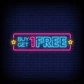 Buy One Get One Free Neon Sign