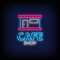 Cafe Shop Neon Sign