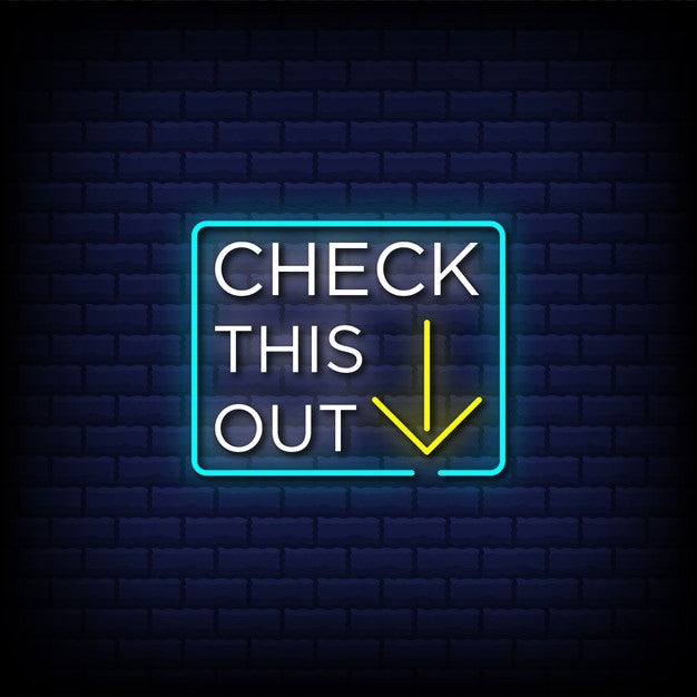 Check This Out Neon Sign — make neon sign