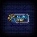 Click Here Neon Sign