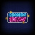 Comedy Show Neon Sign