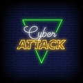 Cyber Attack Neon Sign
