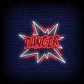 Danger Neon Sign