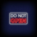 Do Not Open Neon Sign