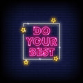 do your best pink neon sign