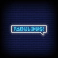 Fabulous Neon Sign