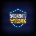 Fight Virus Neon Sign