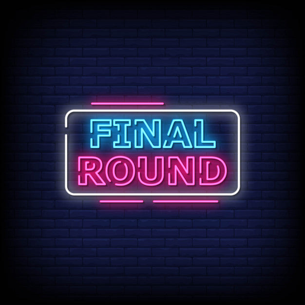 Final Round Neon Sign — make neon sign