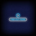 Find Out More Neon Sign