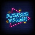 Forever Young Neon Sign