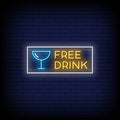 Free Drink Neon Sign