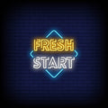 Fresh Start Neon Sign