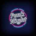 Funk Night Neon Sign