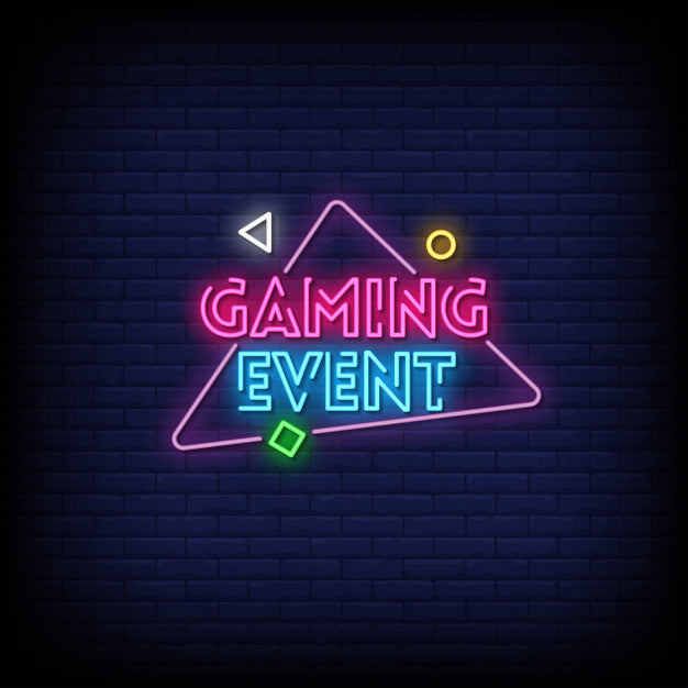 Gaming Event Neon Sign — make neon sign