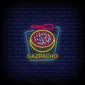 Gazpacho Neon Sign