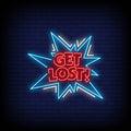 Get Lost Neon Sign