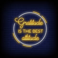 Gratitude Is The Best Attitude, Neon Sign
