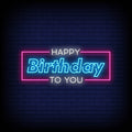 Happy Birthday To You Neon Sign