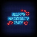 Happy Mother Day Neon Sign