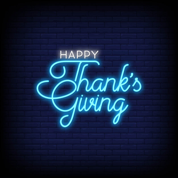 Happy Thanks Giving Neon Sign — make neon sign