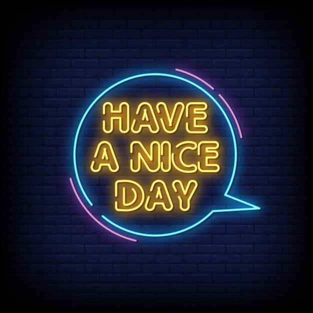 Very Nice Sign Be Nice Script Neon Sign Neon Signs Depot