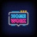 Home Work Neon Sign