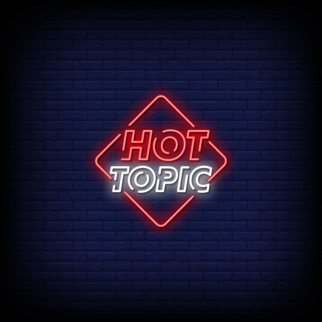 Hot Topic Sign Hot Topic Neon Sign — make neon sign