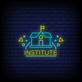 Institute Neon Sign