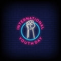 International Youth Day Neon Sign