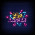 Lets Dance Neon Sign