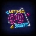 Lets Go Party Neon Sign