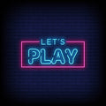 Lets Play Neon Sign