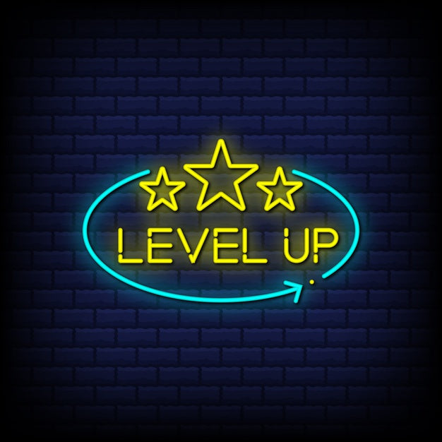Level Up Neon Sign — make neon sign