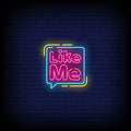 Like Me Neon Sign - Pink Neon Sign