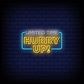 Limited Time, Hurry Up Typography Neon Sign