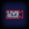 Live Streaming Neon Sign