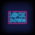 Lock Down Neon Sign