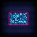 Lock Down Neon Sign
