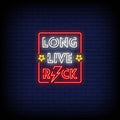 Long Live Rock Neon Sign