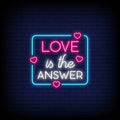 Love Is The Answer Neon Sign